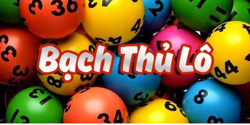 Các phương pháp đánh bạch thủ lô mới nhất